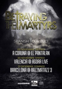 13 - Betraying The Martyrs - Spanish Tour 2013